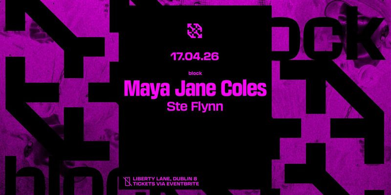 block. Maya Jane Coles