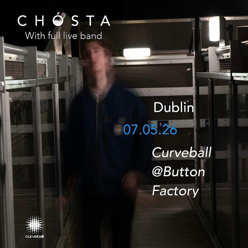 Chósta live with full band at Curveball Button Factory Temple Bar Dublin