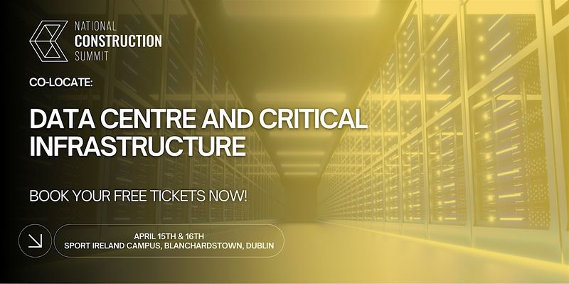 Data Centres & Critical Infrastructure @ National Construction Summit 2026