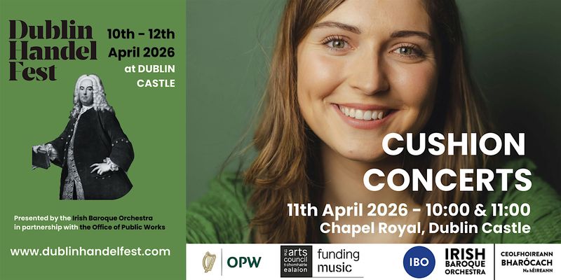 DUBLIN HANDELFEST 2026 | Cushion Concert (Ages 6 -24 months)