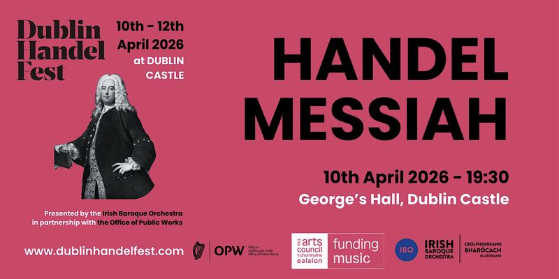 DUBLIN HANDELFEST 2026 | Handel 'Messiah'