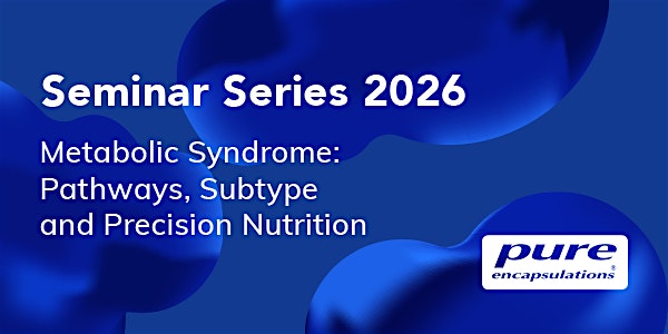 Dublin Seminar, Metabolic Syndrome