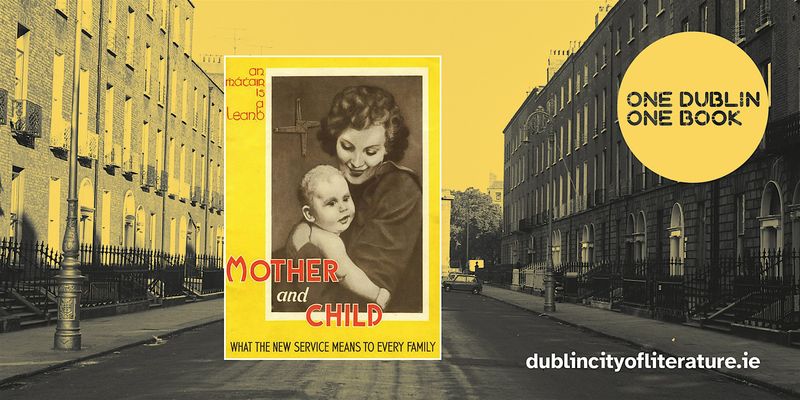 Maternity Care in 1950s Dublin