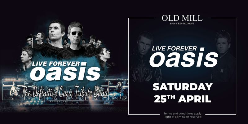 Oasis Live Forever Tribute at The Old Mill