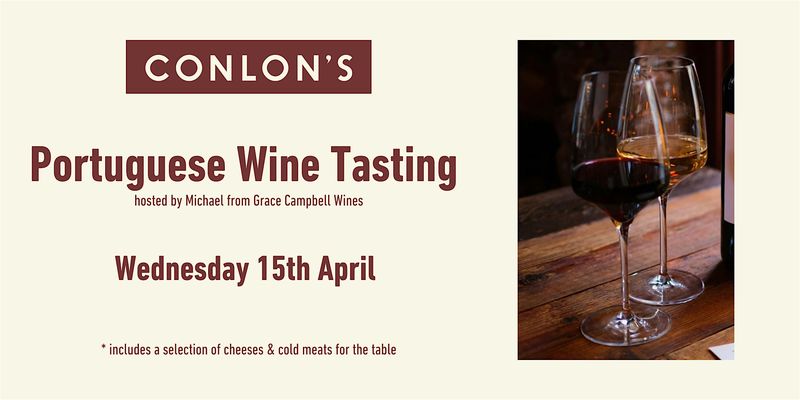 Portuguese Wines  - Wine Wednesdays at Conlon's