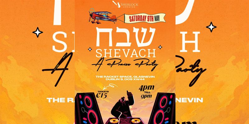 Shevach - A Praise Party