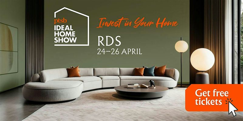 The PTSB Ideal Home Show 2026